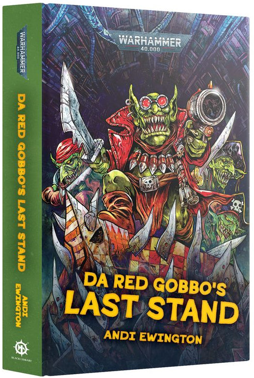 Da Red Gobbo's Last Stand (Hardback) (Warhammer 40,000 | Black Library BL3267)