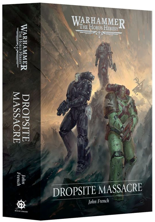 Dropsite Massacre (Hardback) (Warhammer The Horus Heresy | Black Library BL3274)