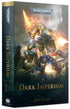 Dark Imperium (Dark Imperium #1) (Paperback) (Warhammer 40,000 | Black Library BL2989)