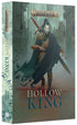 The Hollow King (Paperback) (Warhammer Age of Sigmar | Black Library BL3081)