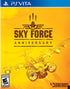 Sky Force Anniversary (Limited Run #115) (PS Vita) (Pre - owned) - GameStore.mt