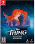 The Thing: Remastered (Deluxe Edition) (Nintendo Switch) (Pre - order) - GameStore.mt